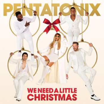 Album Pentatonix: We Need A Little Christmas