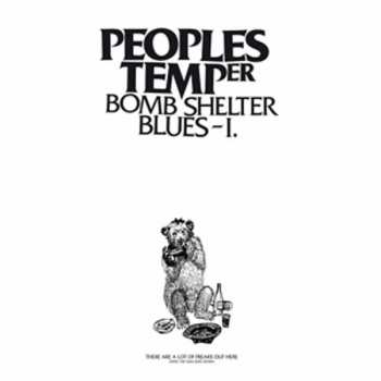 Album Peoples Temper: Bomb Shelter Blues - I.