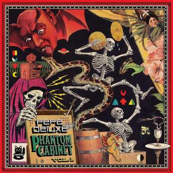 Album Pepe Deluxe: Phantom Cabinet Vol. 1