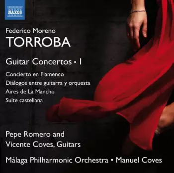 Torroba:  Guitar Concertos. 1