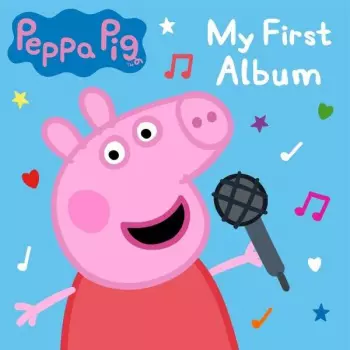 Peppa Pig: My First Album