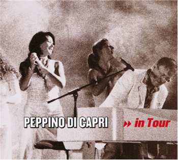 Album Peppino Di Capri: In Tour