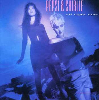 CD Pepsi & Shirlie: All Right Now 463023