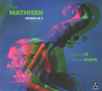Per Mathisen: Sounds Of 3 Edition 3