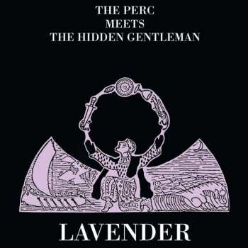 CD Perc Meets The Hidden Gen: Lavender 107158