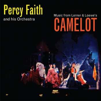 Album Percy Faith & His Orchestra: Camelot