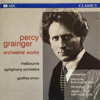 Album Percy Grainger: Orchestral Works