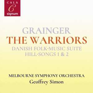 CD Percy Grainger: The Warriors 518222