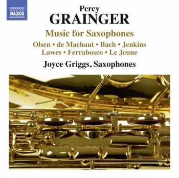 Album Percy Grainger: Music for Saxophones