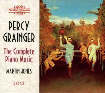 Album Percy Grainger: Sämtliche Klavierwerke Vol.1-5
