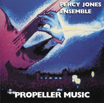 Album Percy Jones Ensemble: Propeller Music