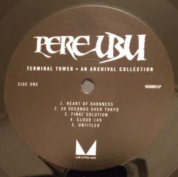 LP Pere Ubu: Terminal Tower · An Archival Collection LTD 73047