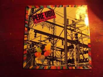 Album Pere Ubu: We Have The Technology