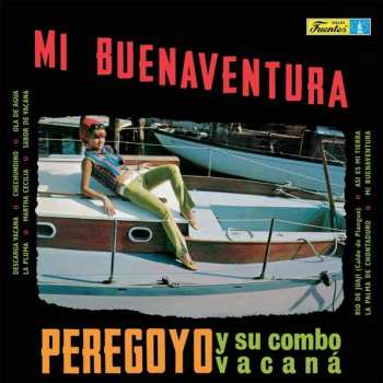 Album Peregoyo Y Su Combo Vacaná: Mi Buenaventura