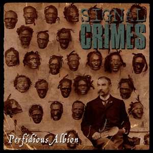 Album Signal Crimes: Perfidious Albion
