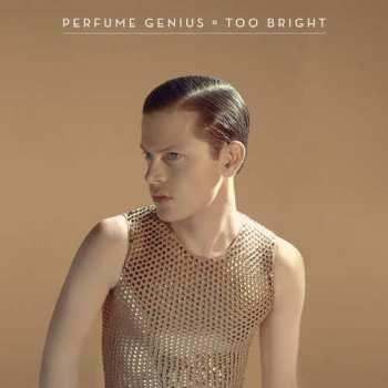 Album Perfume Genius: Too Bright