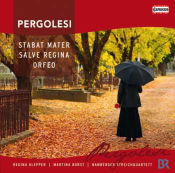 Album Giovanni Battista Pergolesi: Stabat Mater; Salve Regina; Orfeo