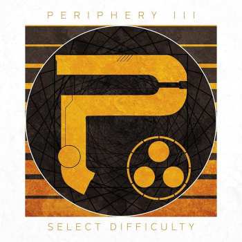 Album Periphery: Periphery III: Select Difficulty
