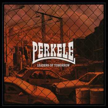 Album Perkele: Leaders Of Tomorrow