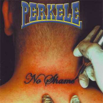 Perkele: No Shame