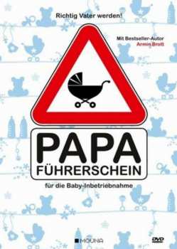 Album Përl: Papa-führerschein Für Die Baby-inbetriebnahme