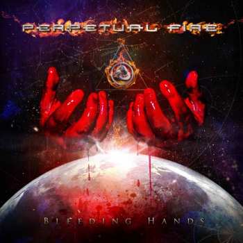 Album Perpetual Fire: Bleeding Hands