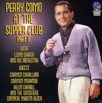 Album Perry Como: At The Supper Club Part 1