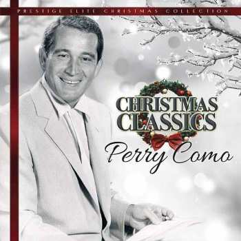Album Perry Como: Christmas Classics