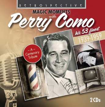 Perry Como: Magic Moments With Perry Como