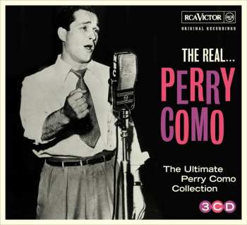 Album Perry Como: The Real... Perry Como (The Ultimate Perry Como Collection)