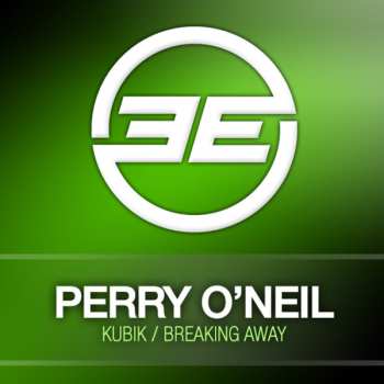 Album Perry O'Neil: Kubik / Breaking Away