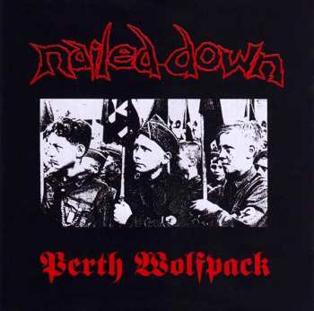 Album Nailed Down: Perth Wolfpack