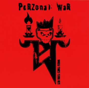Album Perzonal War: When Times Turn Red