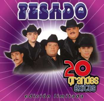 Album Pesado: 20 Grandes Éxitos