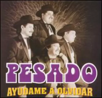 Pesado: Ayudame A Olvidar
