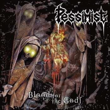 CD Pessimist: Blood For The Gods 99211