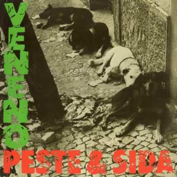 Album Peste & Sida: Veneno