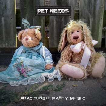 LP Pet Needs: Fractured Party Music 397020