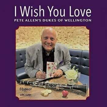 Album Pete Allen's Dukes Of Wel: I Wish You Love