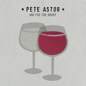 Peter Astor: One For The Ghost