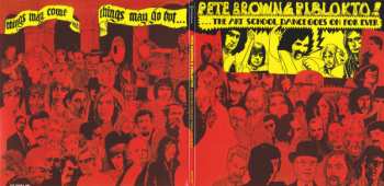 CD Pete Brown & Piblokto!: Things May Come And Things May Go But... The Art School Dance Goes On For Ever 308124