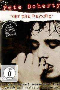 Pete Doherty: Off The Record
