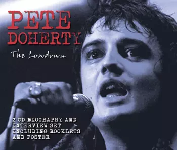 Pete Doherty - The Lowdown