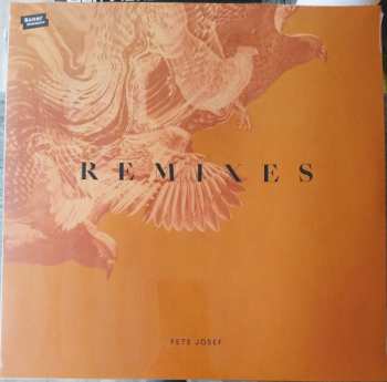 LP Pete Josef: Remixes 376035