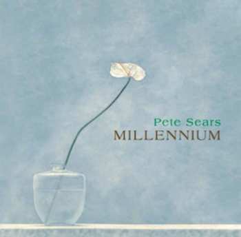 Album Pete Sears: Millennium