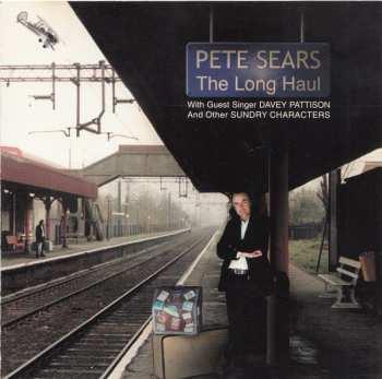 CD Pete Sears: The Long Haul 21777