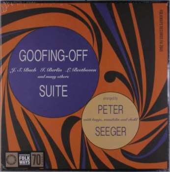 Album Pete Seeger: Goofing Off Suite