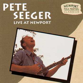Album Pete Seeger: Live At Newport