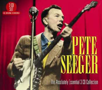 Pete Seeger: The Absolutely Essential Collection
