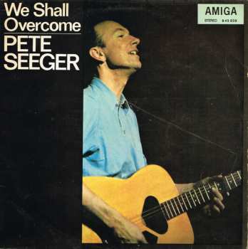 LP Pete Seeger: We Shall Overcome 66093